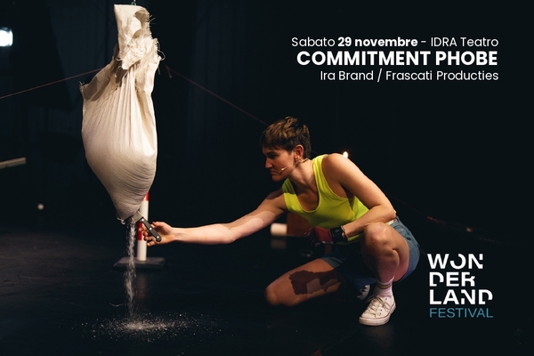 Ira Brand - Commitment Phoebe - Idra Teatro, Brescia